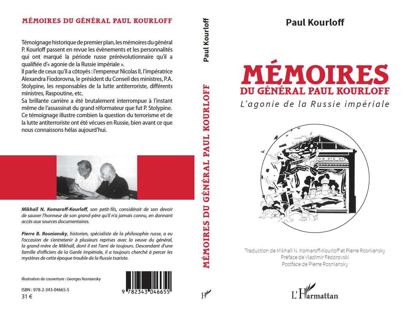 BIB L|agonie de la Russie impériale, Mémoires du Général Paul Kourloff. 2015-10-22